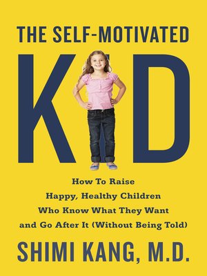 cover image of The Self-Motivated Kid